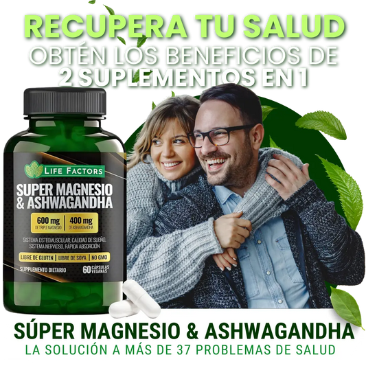 Super Magnesio y Ashwagandha™ - 60 caps